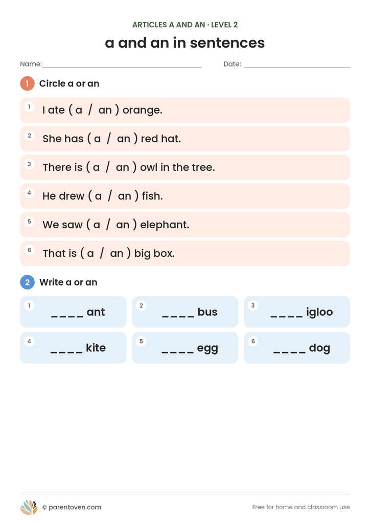Articles A and An worksheet level 2: circle a or an in six sentences, then write a or an before six words such as ant, bus and igloo