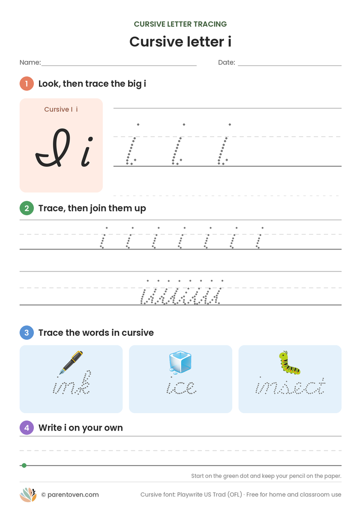 Cursive letter i tracing worksheet: trace a big cursive i, a joined row, the words ink, ice, insect, then write i on your own