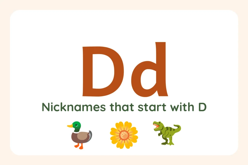 Nicknames that start with D