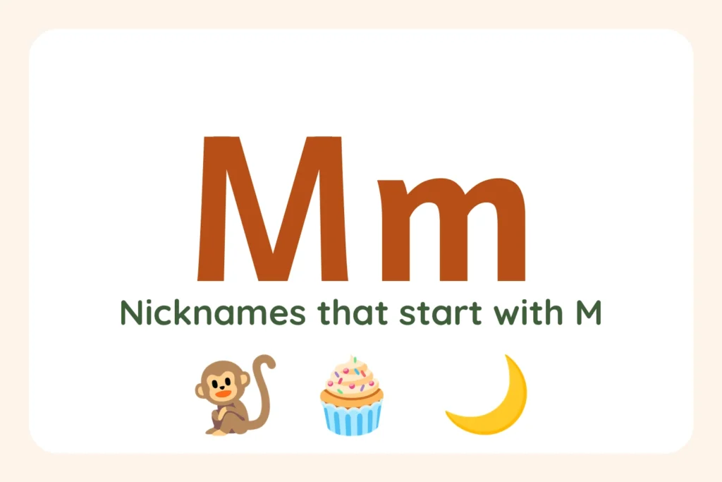 Nicknames that start with M