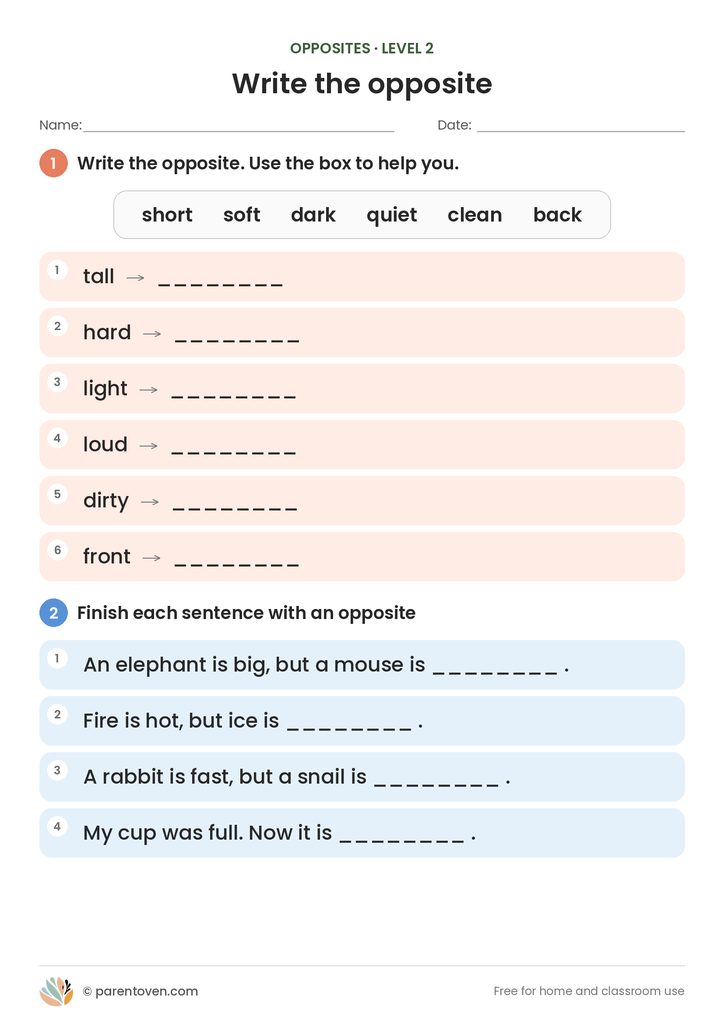 Opposites worksheet level 2: write the opposite of six words using a word box, then finish four sentences with an opposite