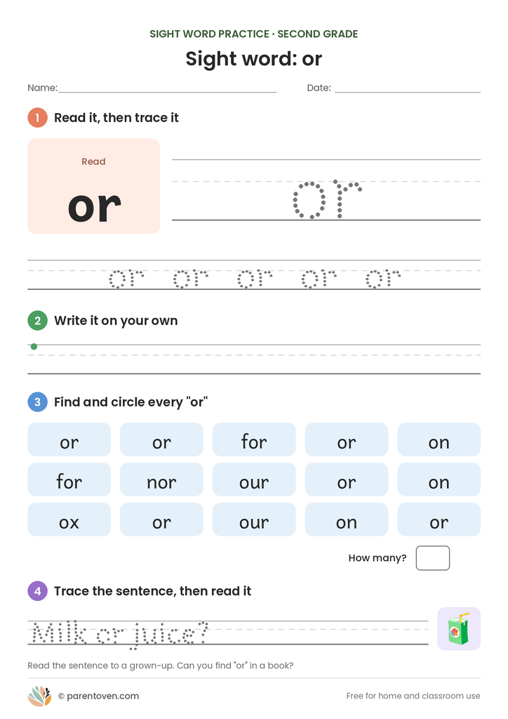 Sight word "or" worksheet: read and trace or, write it, find and circle it, and trace the sentence "Milk or juice?"