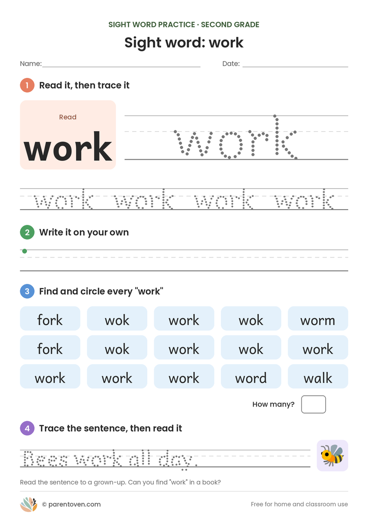 Sight word "work" worksheet: read and trace work, write it, find and circle it, and trace the sentence "Bees work all day."