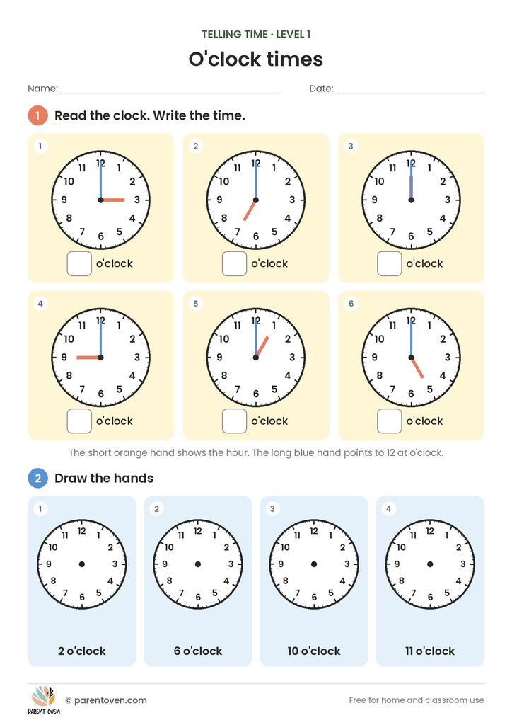 Telling Time: O’clock and Half Past worksheet level 1: six o’clock clocks to read and write, plus four blank clock faces where children draw the hands for times such as 2 o’clock
